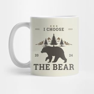 I Choose The BEAR 2024 Mug